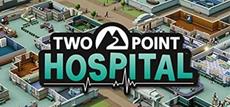 2 Jahre Two Point Hospital - PC-Version ab sofort und bis zum 30. August 2020 kostenlos spielbar
