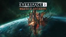 Alle Systeme bereit zum Start! - EVERSPACE 2: Wrath of the Ancients erscheint heute auf PC und Konsolen!