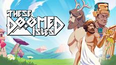 Become A God &amp; Create A New World in These Doomed Isles, A Strategic Roguelike City-Builder, Available Today on Steam Early Access