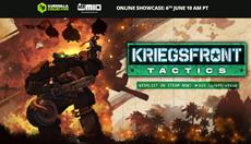 Check out Kriegsfront Tactics at the Guerilla Collective Online Showcase!