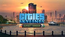 Cities: Skylines | Sunset Harbor-DLC erscheint in K&uuml;rze f&uuml;r PC und Konsolen