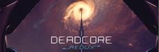 DeadCore Redux Is Out Now on Steam, Unleashing High-Speed FPS-Platforming