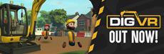 DIG VR Launches Today on SteamVR and PSVR 2