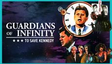 Do You Have What it Takes to Save President Kennedy? Find out in Guardians of Infinity: To Save Kennedy
