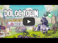 Doloc Town verlasst den Early Access - 1.0 Launch am 6. August