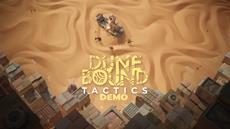 Dunebound Tactics Demo is Done and Dusted - Play Now On Steam!