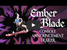 Embrace the Curse as Ember and Blade Unleashes New Gameplay Trailer at Shacknews E4 Indie Showcase
