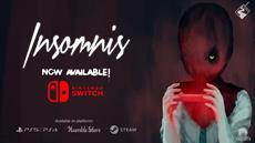 First person horror adventure Insomnis haunts it way onto the Nintendo Switch!