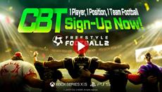 Freestyle Football 2 Closed Beta Test Sign-Ups Now Live!