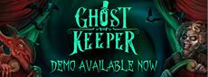 Ghost Keeper joins Steam Scream Fest - now with the new Demo!