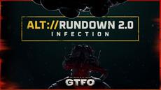 GTFO bringt Fan-Favoriten zur&uuml;ck: ALT://Rundown 2.0 Infection ist jetzt permanente Erweiterung