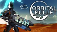 Hat den Spielern den Kopf verdreht: Rundum zufriedene User im Orbital Bullet Review Trailer