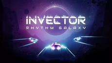 Hello There Games releases INVECTOR Rhythm Galaxy on Playstation, XBOX and Nintendo Switch!
