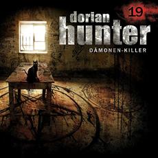 Dorian Hunter - D&auml;monenkiller Folge 19 „Richtfest“