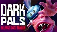 Indie Horror Dark Pals Announces Release Date