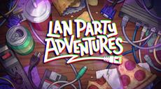 LAN Party Adventures bringt die 2000er Jahre mit ihrer Demo zur&uuml;ck