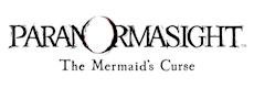 PARANORMASIGHT: THE MERMAID’S CURSE - ab sofort f&uuml;r Nintendo Switch, PC, Android und iOS erh&auml;ltlich