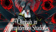 Qliphah in Providence’s Shadow is OUT TODAY!