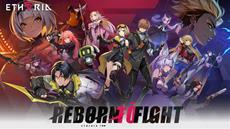 Reborn to fight: Etheria: Restart is out now