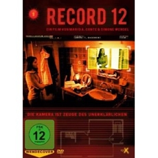 Review (DVD): RECORD 12 - Die Kamera ist Zeuge des Unerkl&auml;rlichen