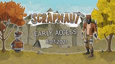 Scrapnaut Early Access has started today!