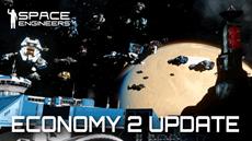 Space Engineers: Economy 2 Update &amp; Pack Available Now!