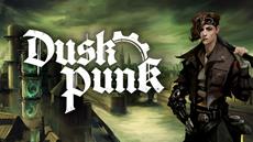 Spark revolution in antifascist steampunk RPG Duskpunk, coming to PC November 19th