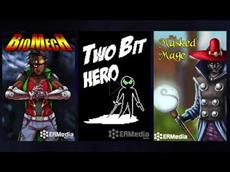 Special Bundles for BioMech,The Masked Hero and Two Bit Hero still available