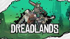 Stroll The Post Apocalyptic Wastelands with Dreadlands Free Demo on Steam