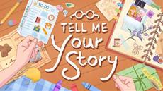 Tell Me Your Story available on Xbox consoles!