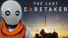 The Last Caretaker Unveiled Three Compelling Trailers Amid Its Summer of Caretaking