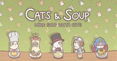 The Latest Cats &amp; Soup Update is Absolutely Meow-vellous