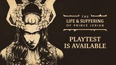 The Life and Suffering of Prince Jerian | Join the Open Playtest!