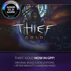 Thief: Gold joins the GOG Preservation Program