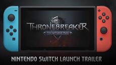 Thronebreaker: The Witcher Tales now available for Nintendo Switch!