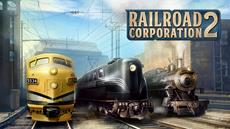 Train to Next Fest will be departing shortly: Railroad Corporation 2 will debut the next exclusive demo