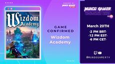 Wizdom Academy kommt zum Mundo Gamer Showcase 2026