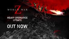 World War Z Launches Heavy Ordinance Update