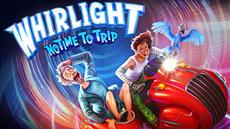 Zeitreise-Abenteuer Whirlight – No Time To Trip startet + Neuer Trailer